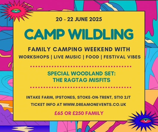 Camp Wildling: A Magical Family Camping Weekend with Festival Vibes