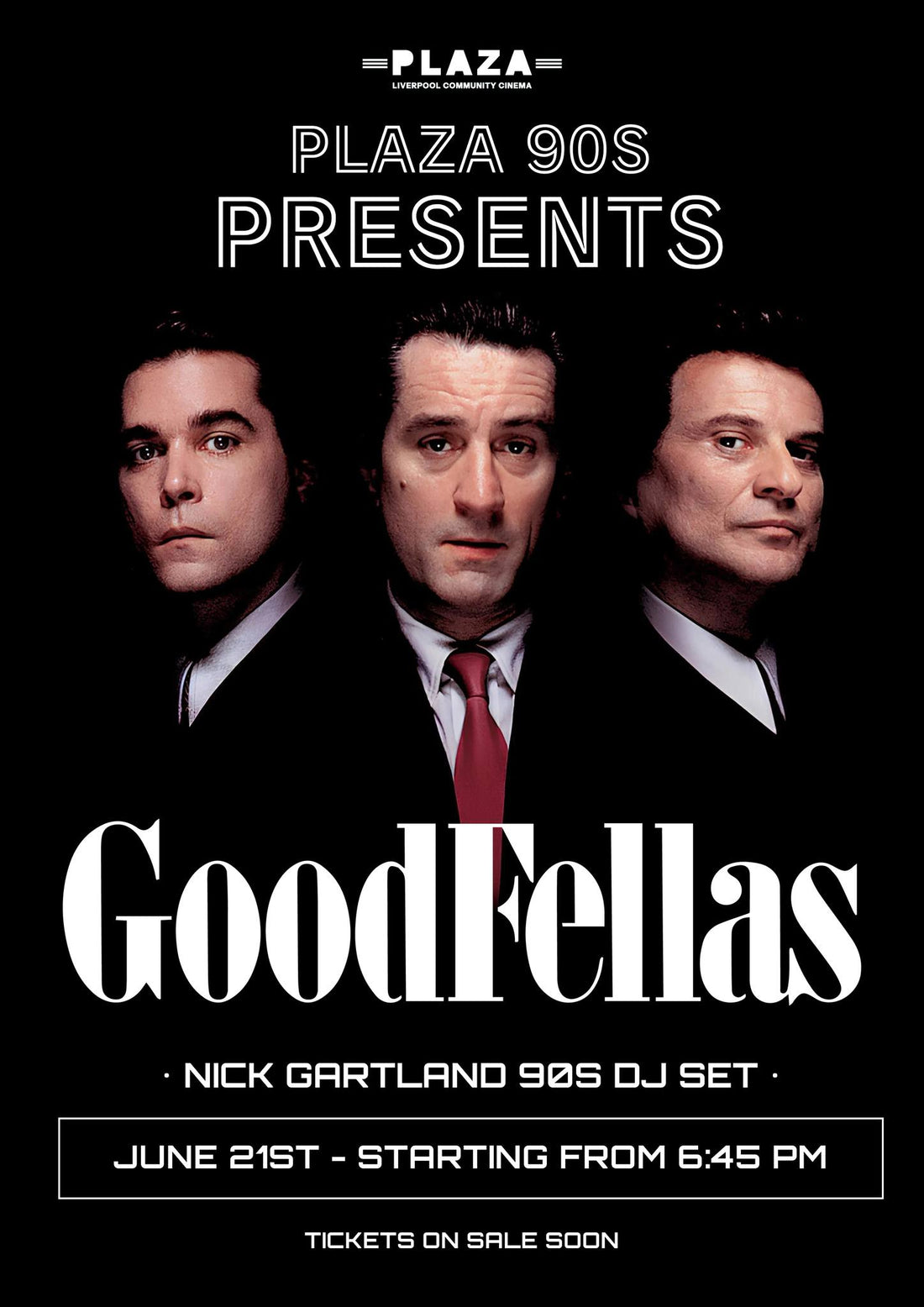 Plaza 90s Presents: GoodFellas – A Classic Gangster Night Out at Plaza Community Cinema